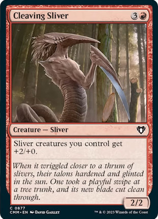 Cleaving Sliver
