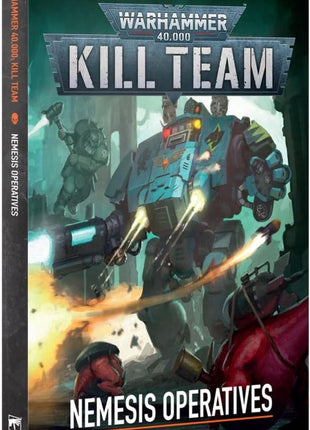 Warhammer 40K Kill Team: Nemesis Operatives