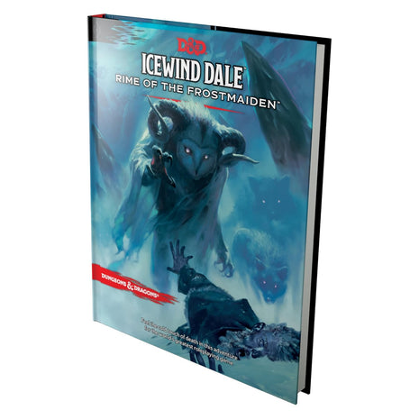 Dungeons & Dragons: Icewind Dale: Rime of the Frostmaiden (Adventure Book)
