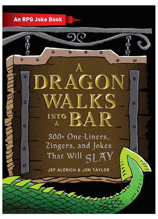 A Dragon Walks Into a Bar