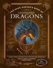 The Game Master's Book of Legendary Dragons