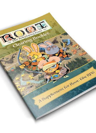 Root: The Roleplaying Game: The Clearing Booklet