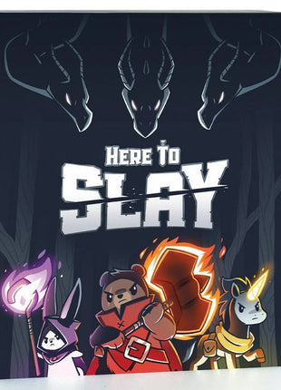 Here to Slay